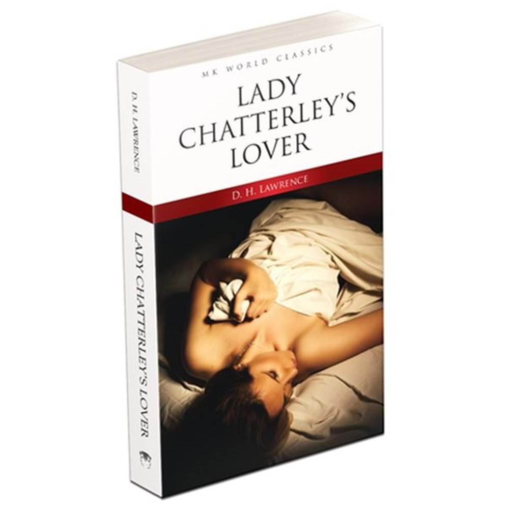 LADY CHATTERLEYS LOVER-D.H. LAWRENCE-MK PUBLICATIONS