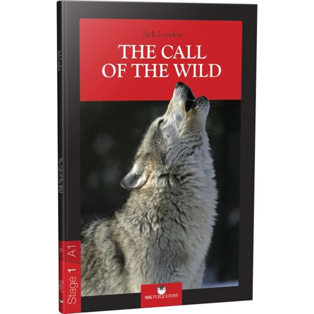 STAGE 1 THE CALL OF THE WILD-JACK LONDON-MK PUBLICATIONS