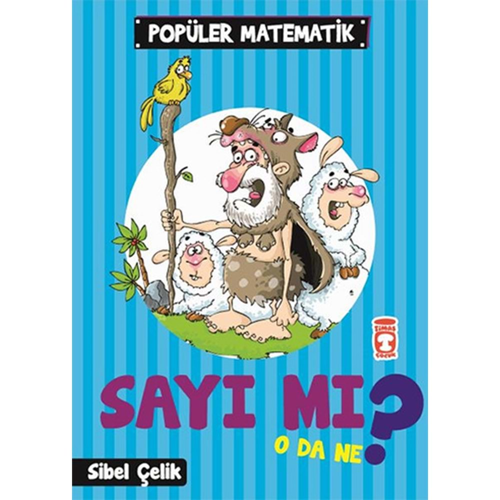 POPÜLER MATEMATİK-SAYI MI ODA NE-SİBEL ÇELİK-TİMAŞ