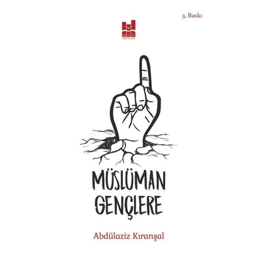 MÜSLÜMAN GENÇLERE-ABDÜLAZİZ KIRANŞAL-MGV YAYINLARI