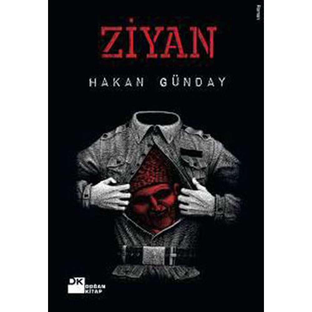 ZİYAN-HAKAN GÜNDAY-DOĞAN