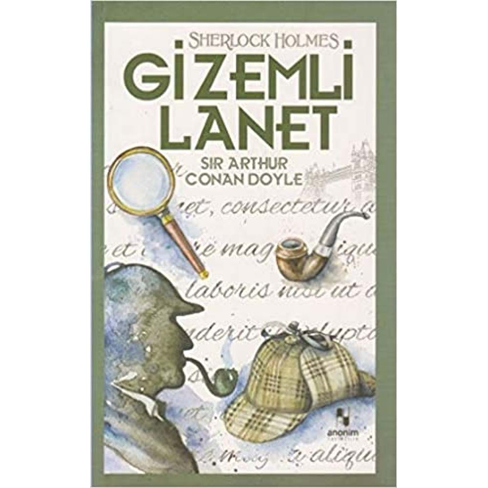 SHERLOCK HOLMES GİZEMLİ LANET-SIR ARTHUR CONAN DOYLE-ANONİM