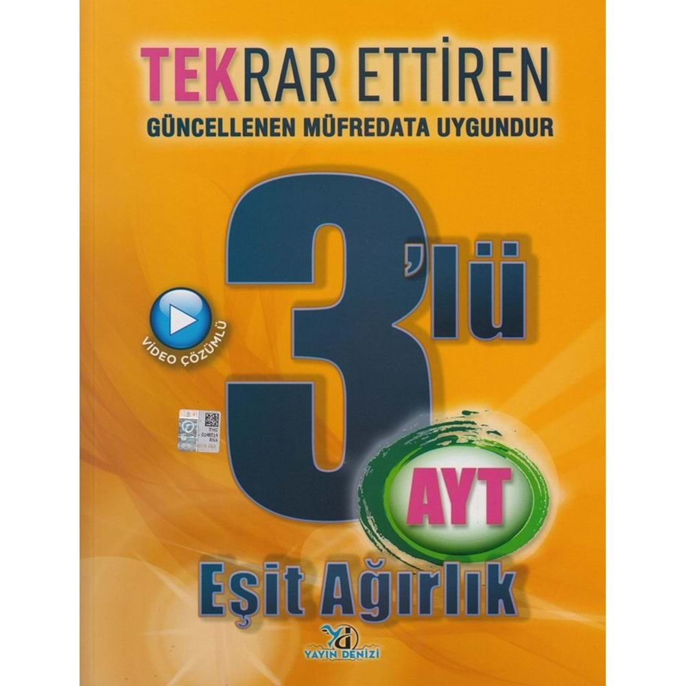 YAYIN DENİZİ AYT EŞİT AĞIRLIK TEKRAR ETTİREN 3 LÜ DENEME SINAVI VİDEO ÇÖZÜMLÜ