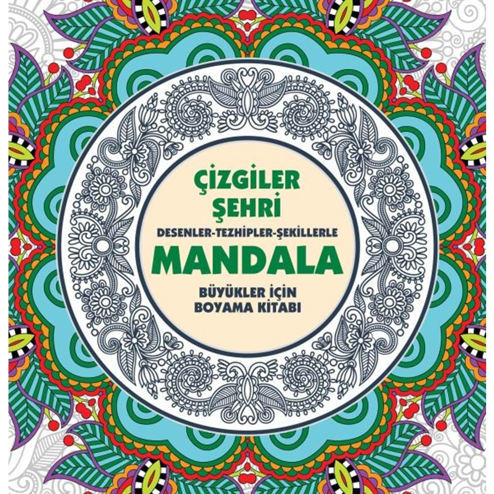 ÇİZGİLER ŞEHRİ MANDALA BOYAMA KİTABI BÜYÜKLER İÇİN-ANONİM