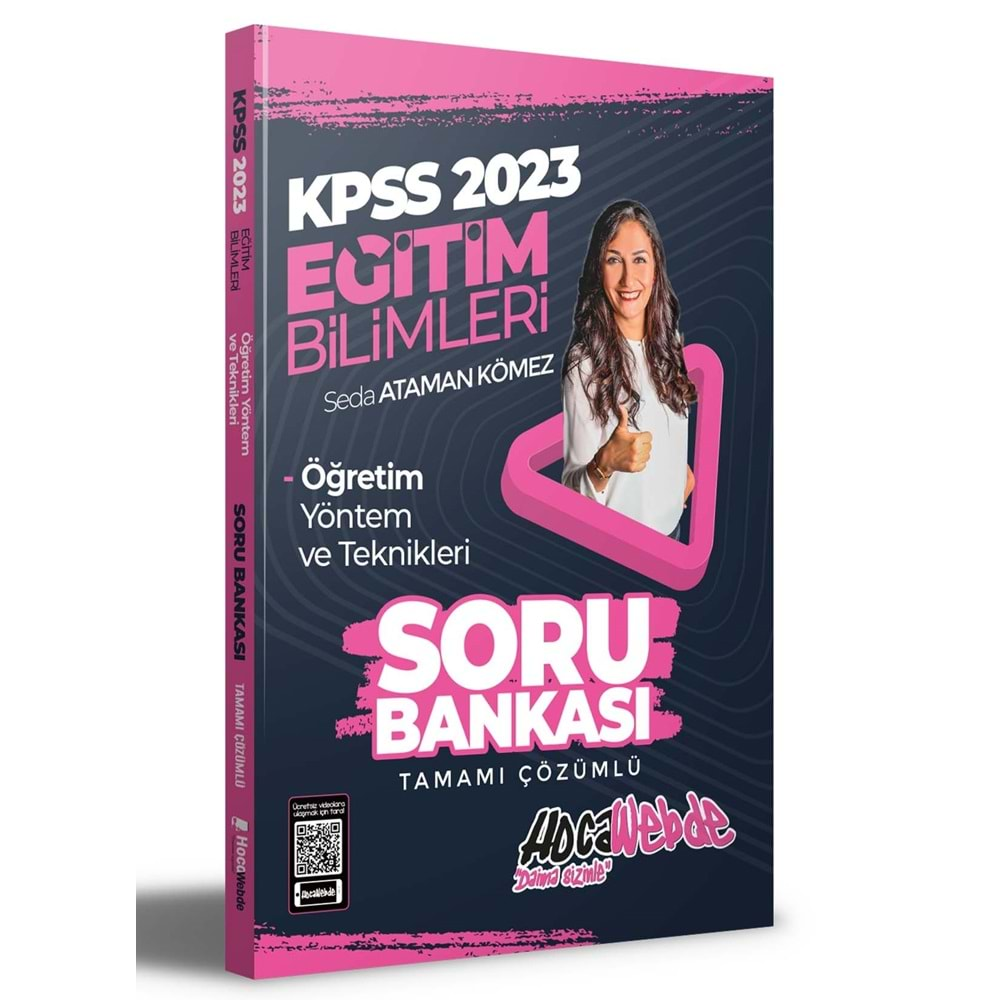 HOCAWEBDE KPSS 2023 EĞİTİM BİLİMLERİ ÖĞRETİM YÖNTEM VE TEKNİKLERİ SORU BANKASI