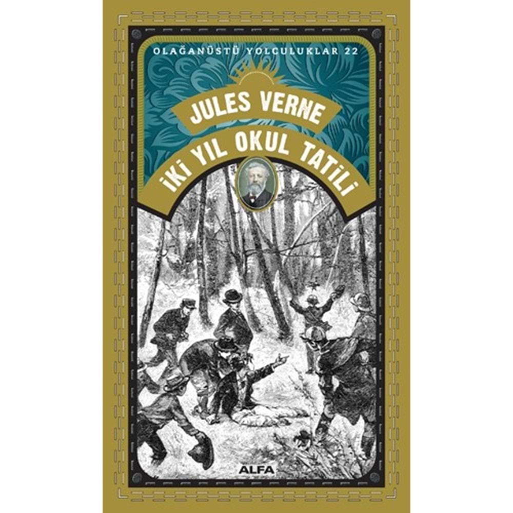 İKİ YIL OKUL TATİLİ-JULES VERNE-ALFA