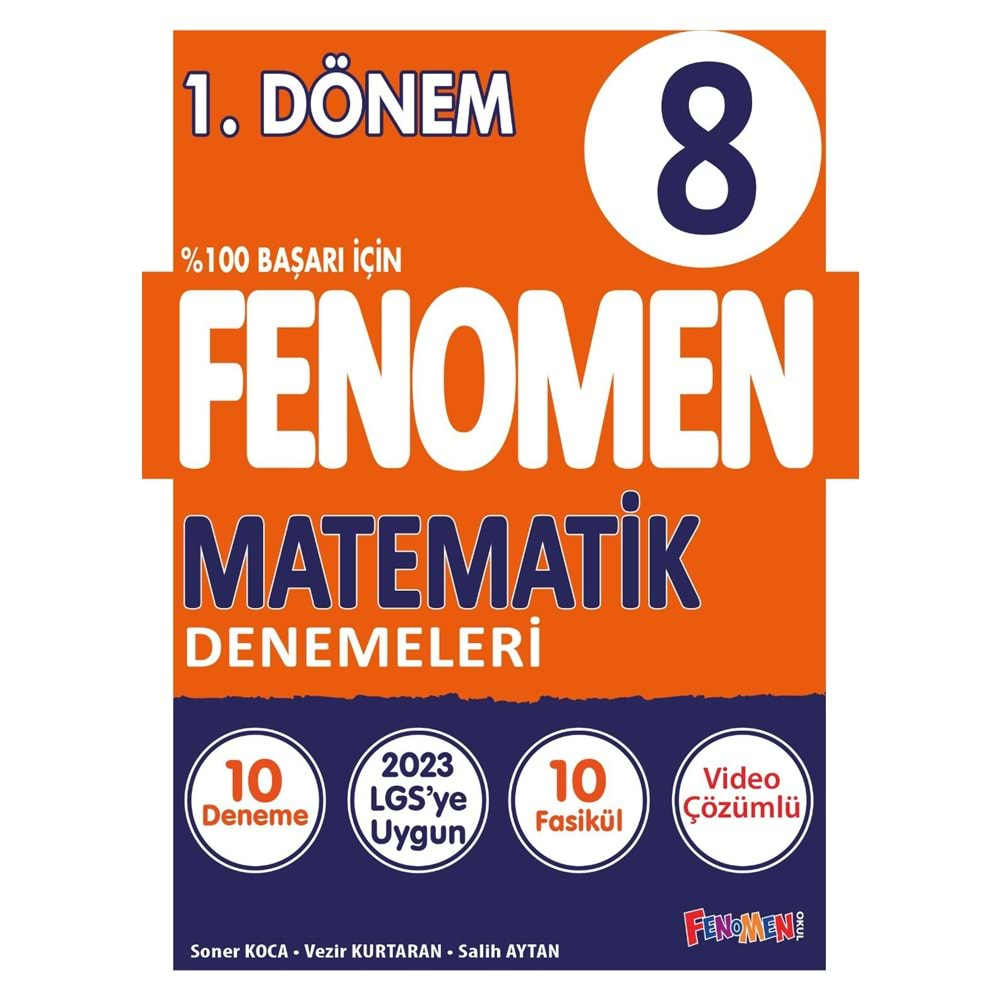 GAMA FENOMEN 8.SINIF MATEMATİK 1.DÖNEM DENEMELERİ (10 DENEME)