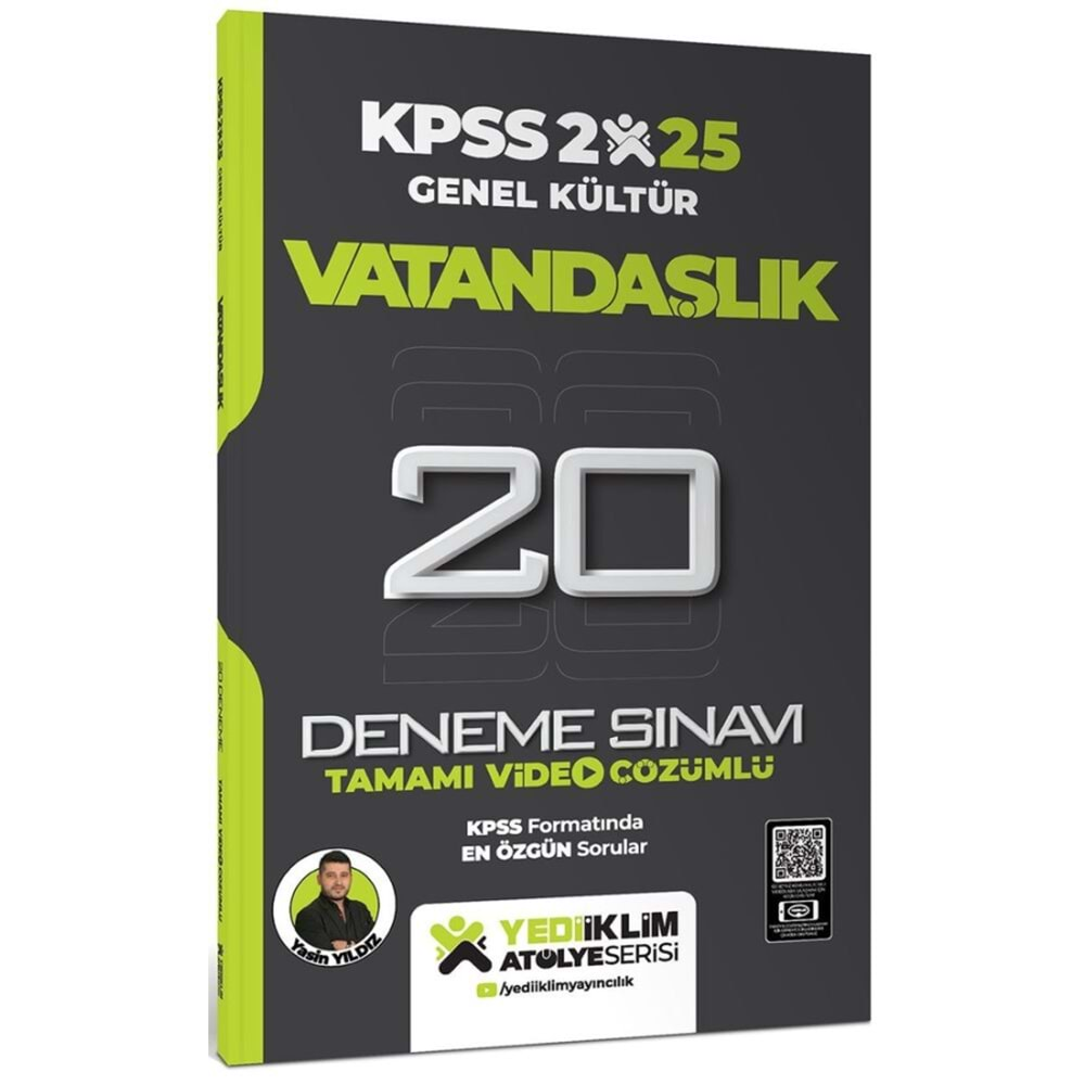 YEDİİKLİM KPSS 2025 GENEL KÜLTÜR ATÖLYE SERİSİ VATANDAŞLIK TAMAMI VİDEO ÇÖZÜMLÜ 20 DENEME SINAVI