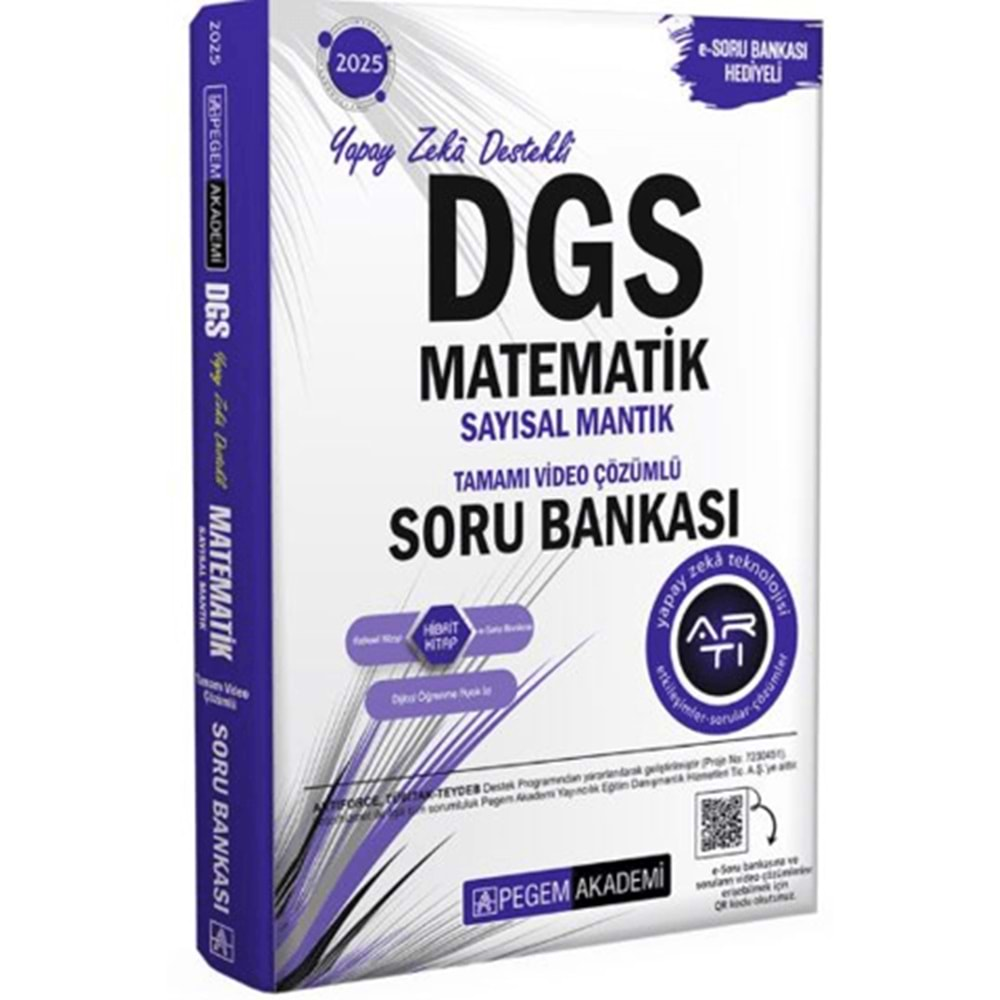 PEGEM DGS 2025 MATEMATİK SAYISAL MANTIK YAPAY ZEKA DESTEKLİ TAMAMI VİDEO ÇÖZÜMLÜ SORU BANKASI