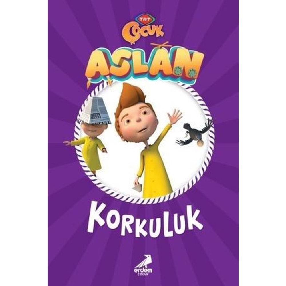 TRT ASLAN KORKULUK-ERDEM ÇOCUK