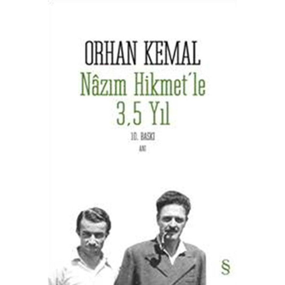 NAZIM HİKMET LE 3.5 YIL-ORHAN KEMAL-EVEREST YAYINLARI