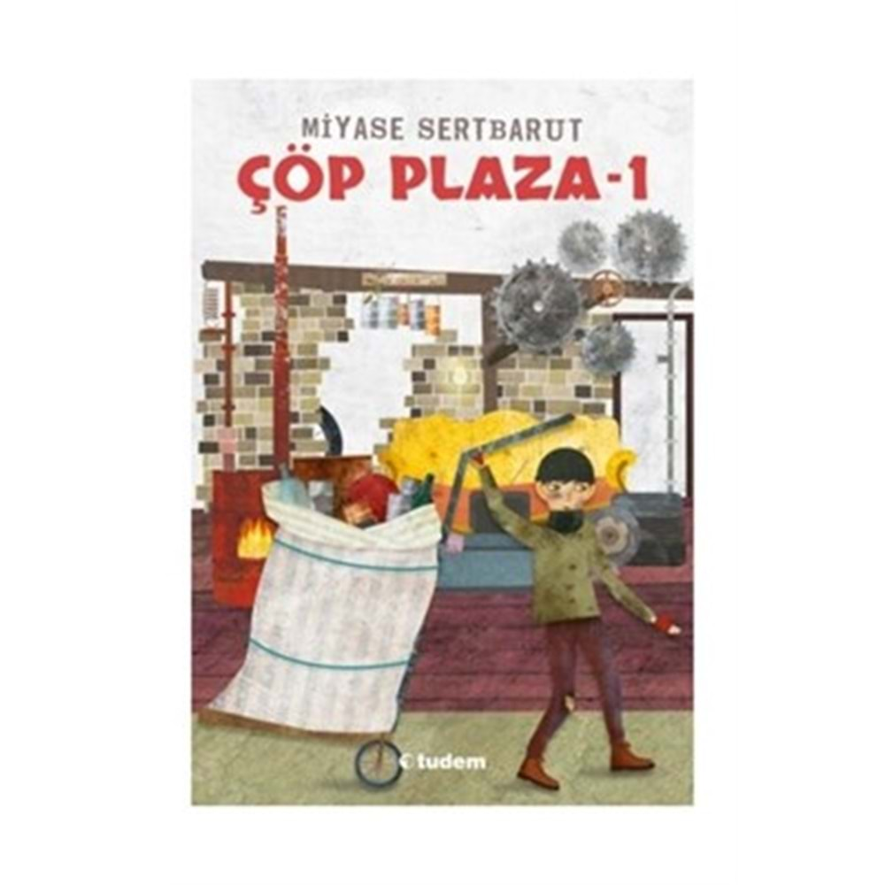 ÇÖP PLAZA-1-MİYASE SERTBARUT-TUDEM