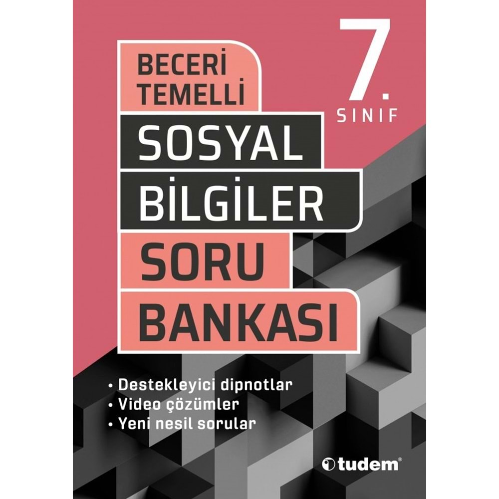 TUDEM 7.SINIF SOSYAL BİLGİLER BECERİ TEMELLİ SORU BANKASI