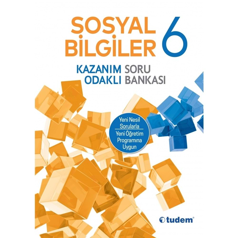 TUDEM 6.SINIF SOSYAL BİLGİLER KAZANIM ODAKLI SORU BANKASI 2020