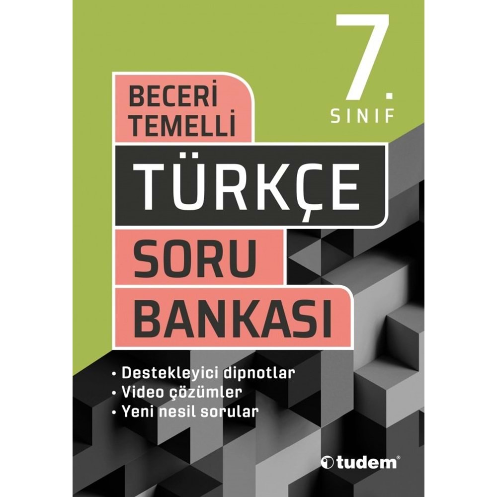 TUDEM 7.SINIF TÜRKÇE BECERİ TEMELLİ SORU BANKASI