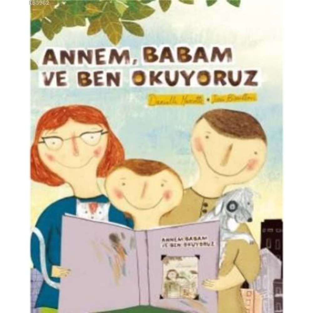 ANNEM BABAM VE BEN OKUYORUZ-DANİELLE MARCOTTE-TİMAŞ ÇOCUK