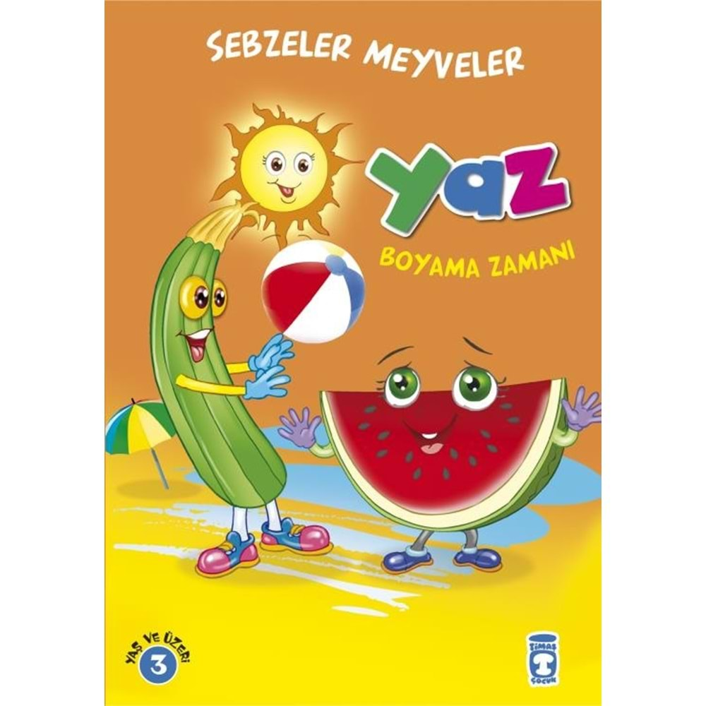 YAZ BOYAMA ZAMANI SEBZELER MEYVELER-TİMAŞ ÇOCUK