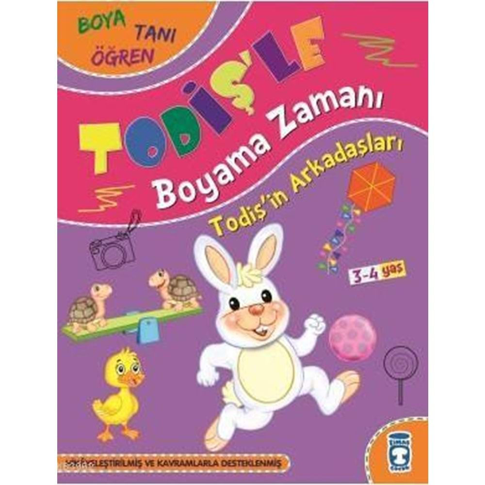 TODİŞLE BOYAMA ZAMANI-TODİŞİN ARKADAŞLARI-TİMAŞ ÇOCUK