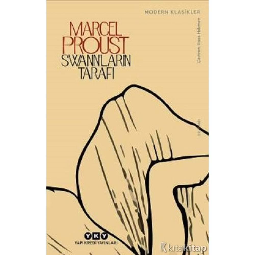 SWANNLARIN TARAFI-MARCEL PROUST-YAPI KREDİ YAYINLARI