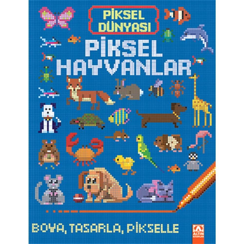 PİKSEL DÜNYASI PİKSEL HAYVANLAR-ALTIN KİTAPLAR