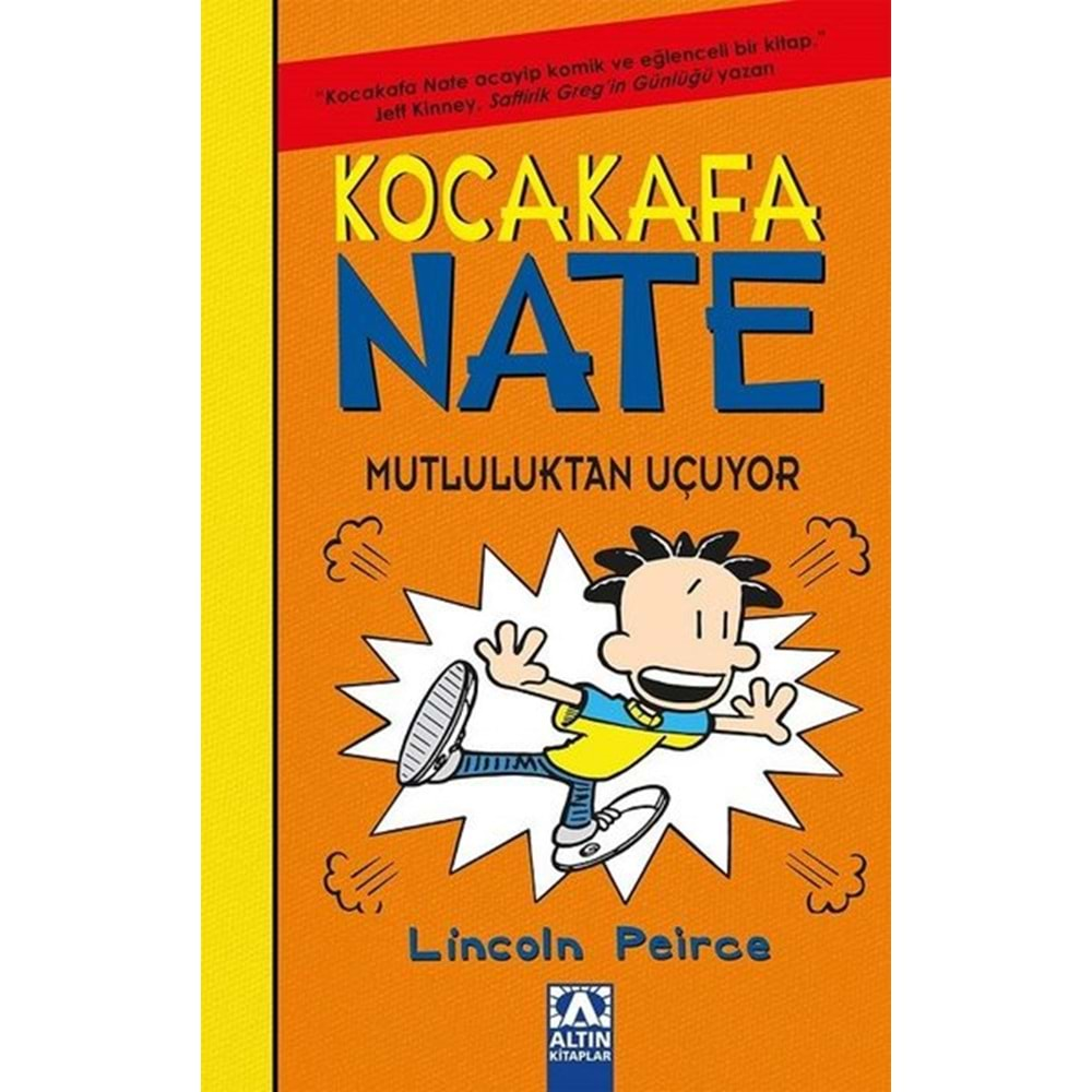 KOCA KAFA NATE 8 MUTLULUKTAN UÇUYOR-LİNCOLN PEİRCE-ALTIN KİTAPLAR