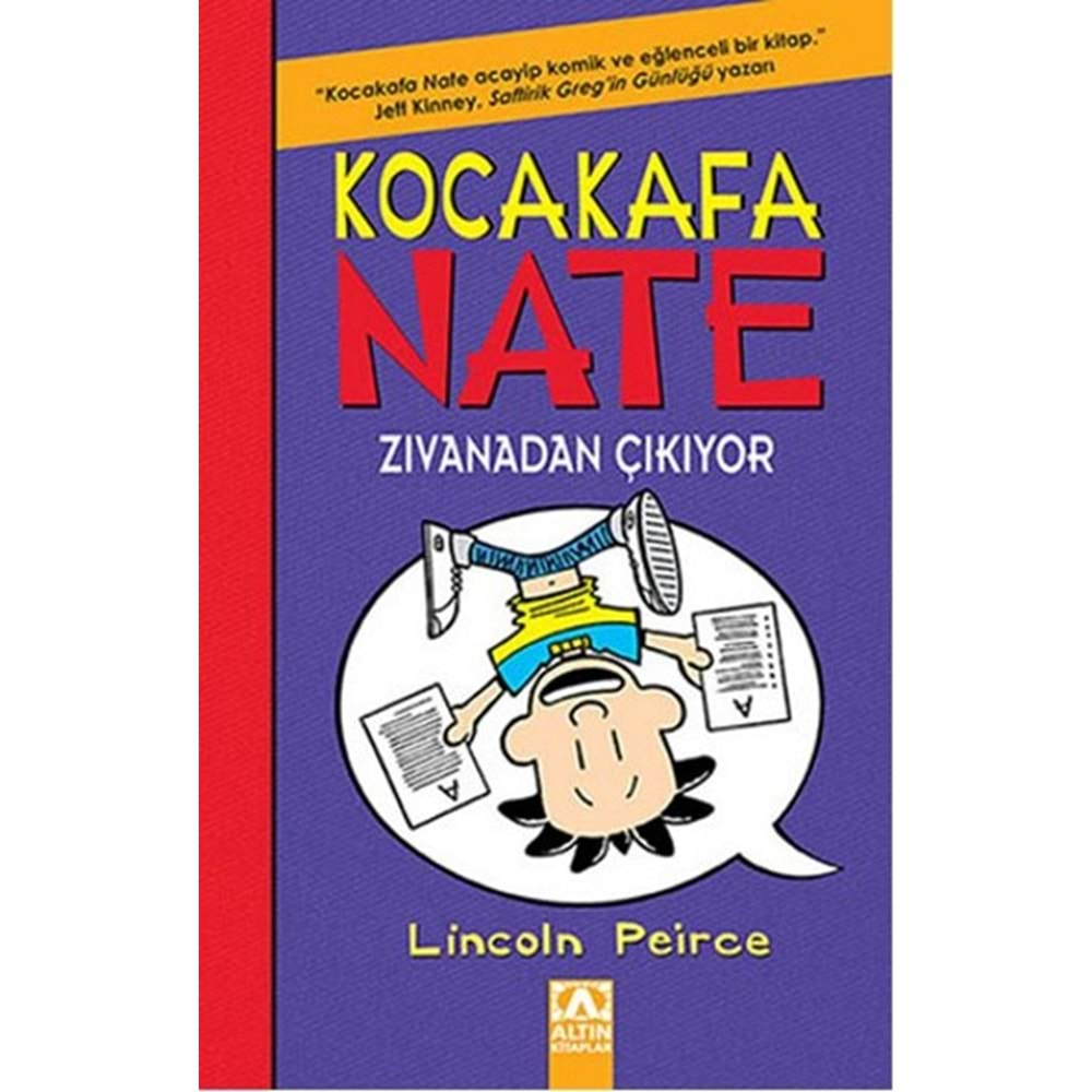 KOCA KAFA NATE 5 ZIVANADAN ÇIKIYOR-LİNCOLN PEİRCE-ALTIN KİTAPLAR