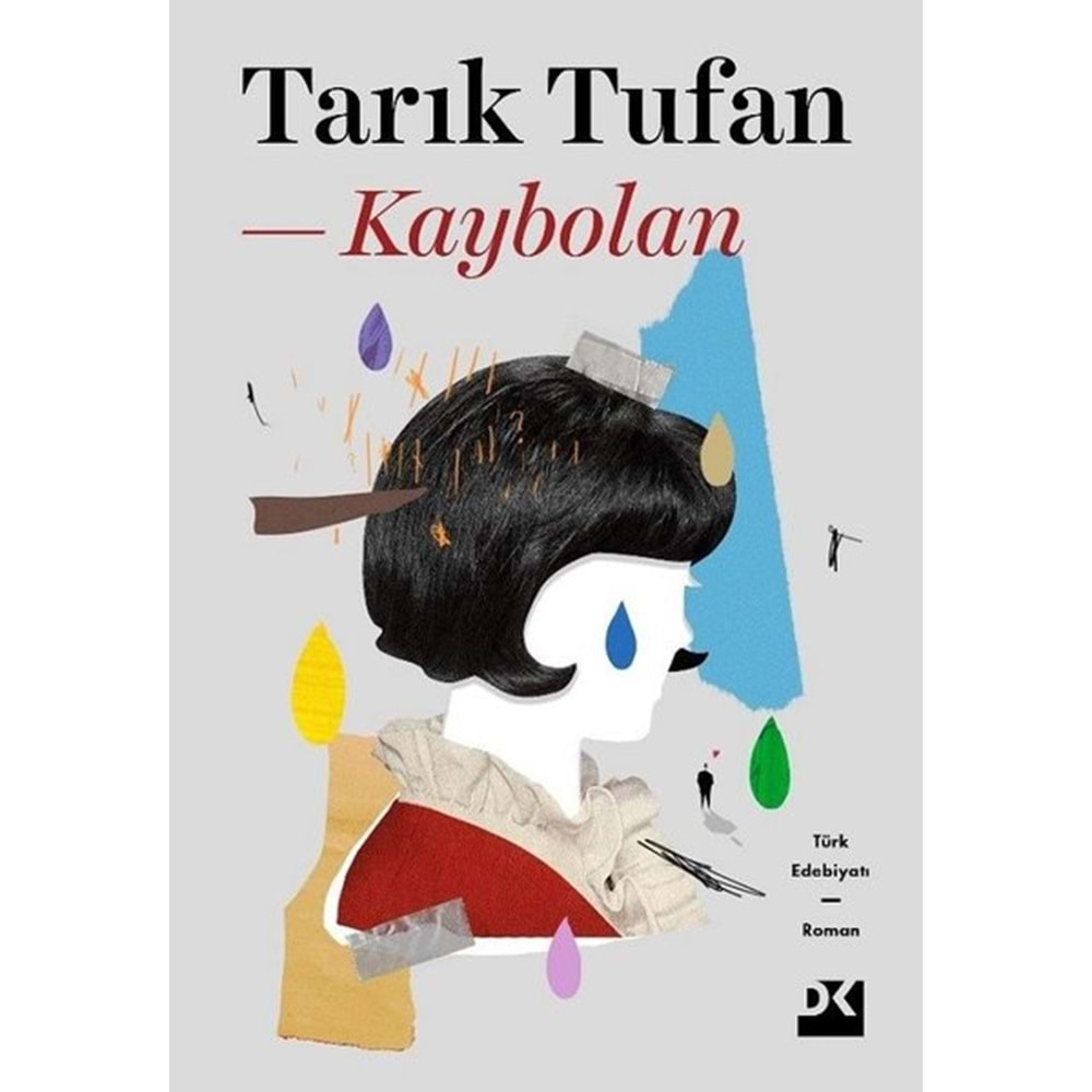 KAYBOLAN-TARIK TUFAN-DOĞAN