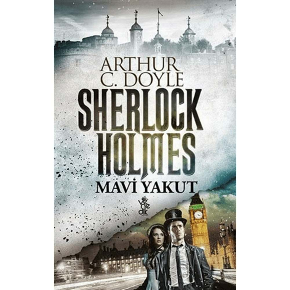 SHERLOCK HOLMES MAVİ YAKUT-SIR ARTHUR CONAN DOYLE-VENEDİK YAYINLARI