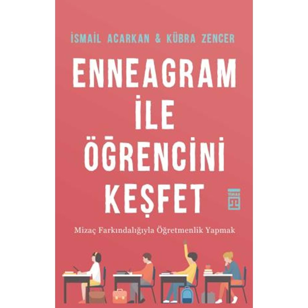 ENEGRAM İLE ÖĞRENCİNİ KEŞFET-İSMAİL ACARKAN,KÜBRA ZENCER-TİMAŞ YAYINLARI