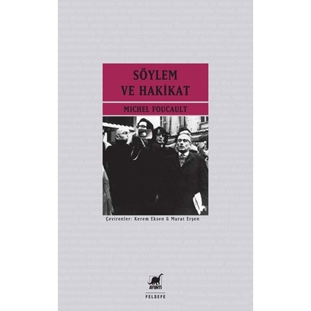 SÖYLEM VE HAKİKAT-MICHEL FOUCAULT-AYRINTI YAYINLARI