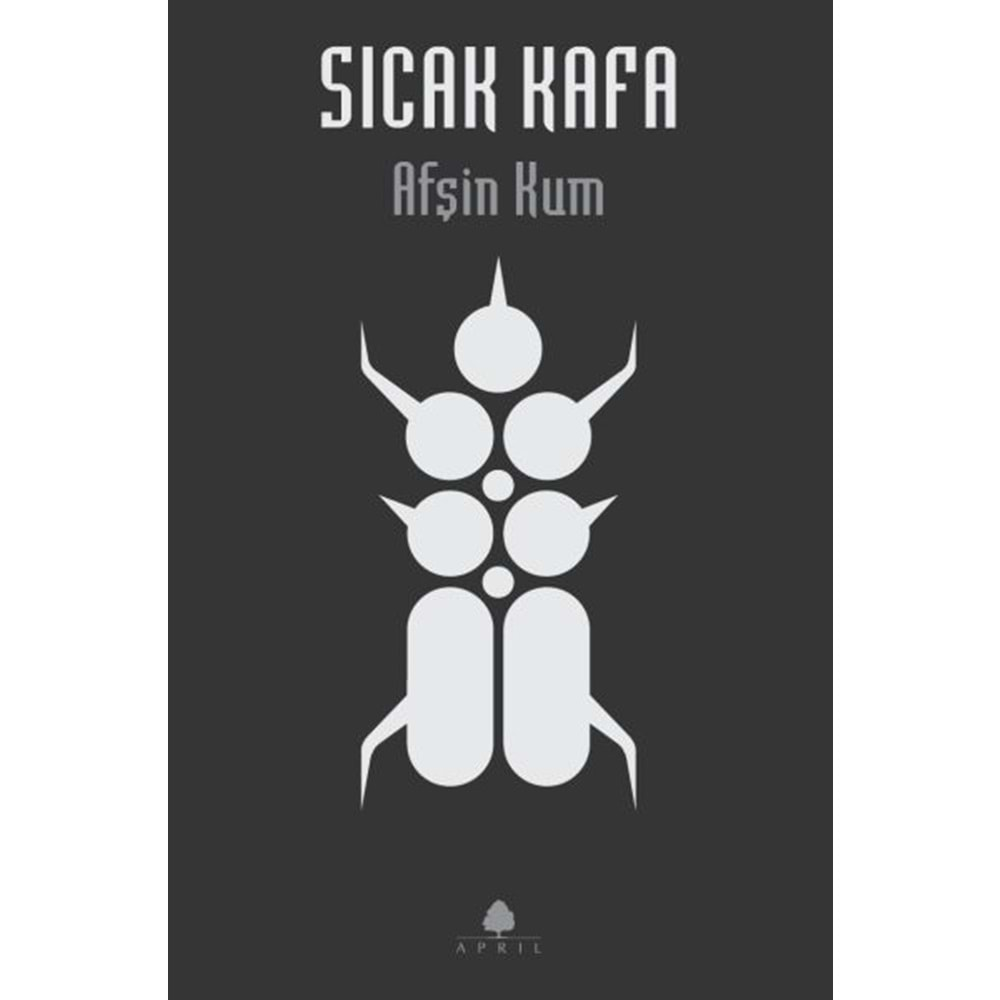 SICAK KAFA-AFŞİN KUM-APRİL