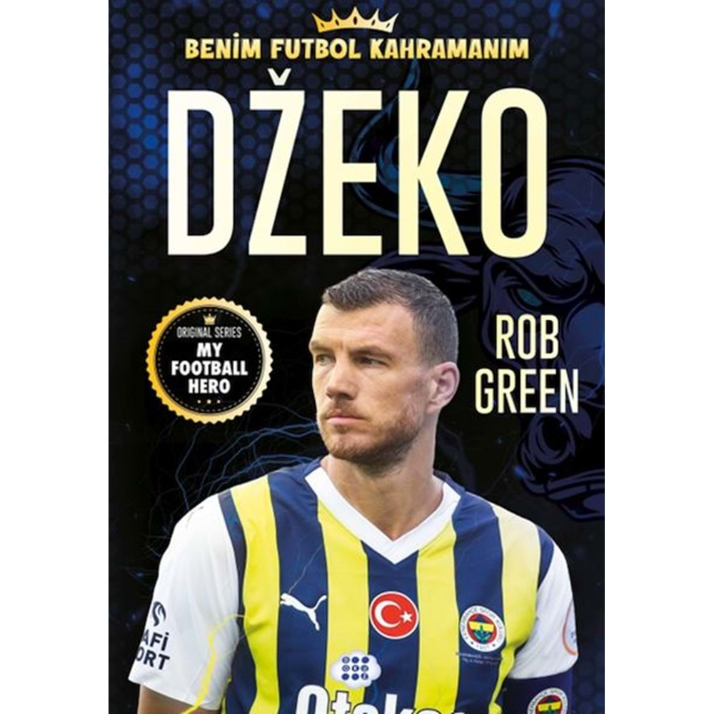 DZEKO BENİM FUTBOL KAHRAMANIM-ROB GREEN-DOKUZ ÇOCUK