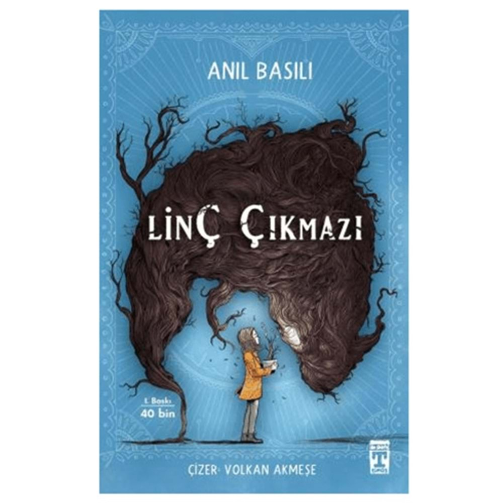 LİNÇ ÇIKMAZI-ANIL BASILI-İLK GENÇ TİMAŞ