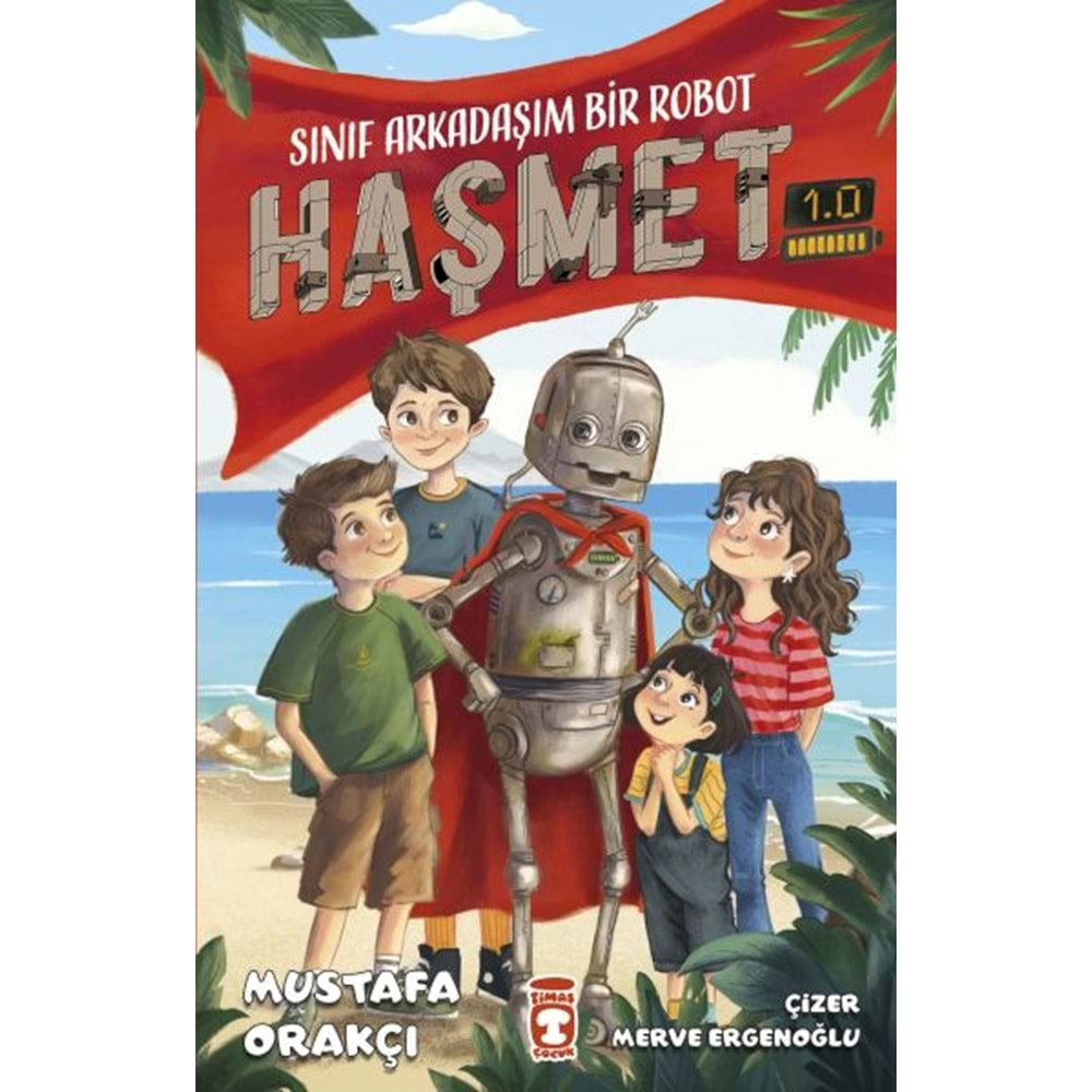 SINIF ARKADAŞIM BİR ROBOT HAŞMET 1.0