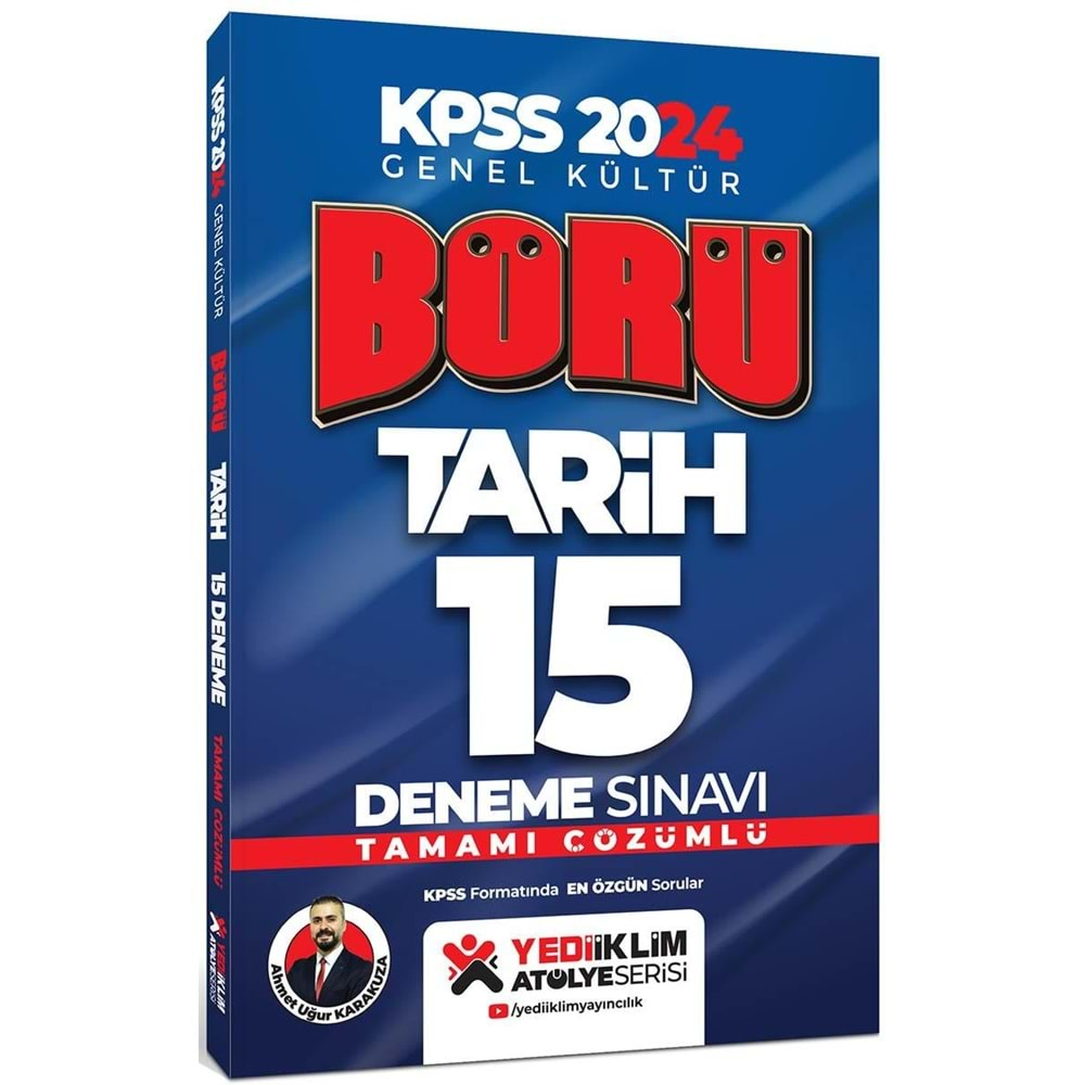 YEDİİKLİM KPSS 2024 GENEL KÜLTÜR BÖRÜ TARİH TAMAMI ÇÖZÜMLÜ 15 DENEME