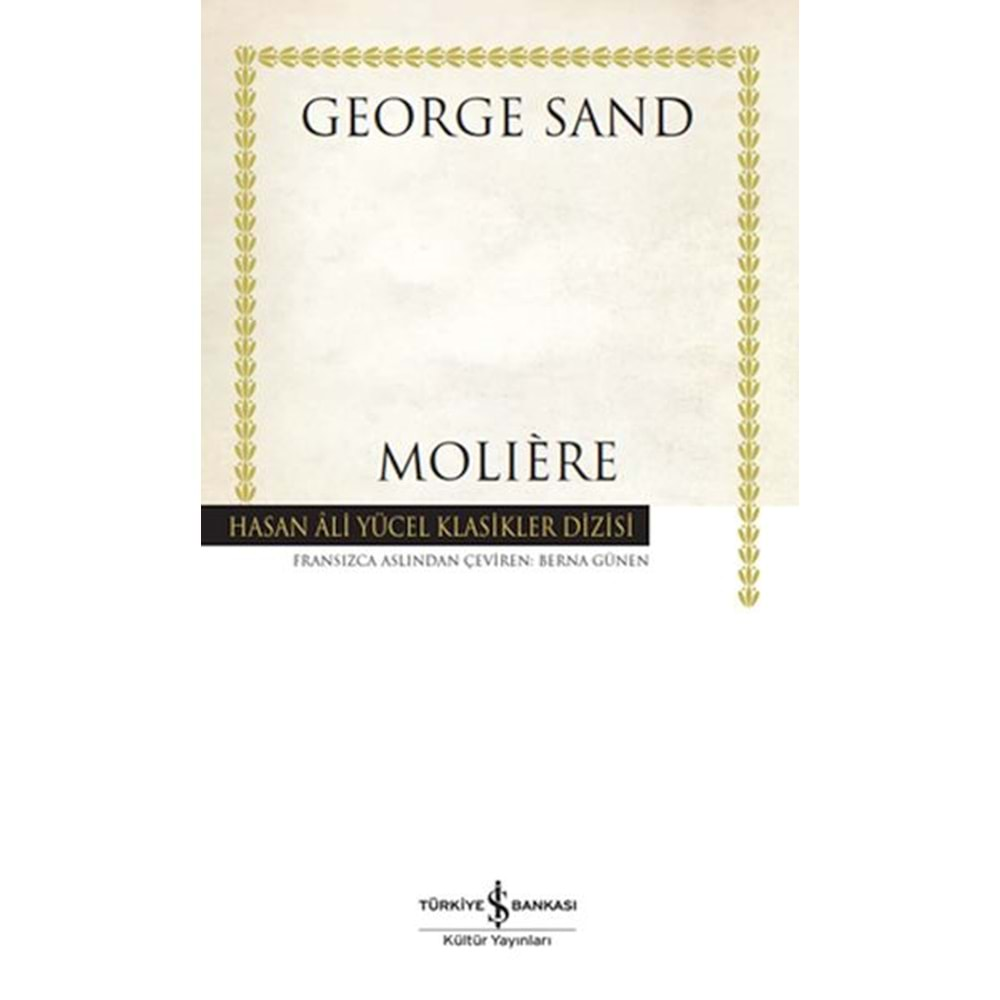 MOLIERE-GEORGE SAND-İŞ BANKASI KÜLTÜR YAYINLARI