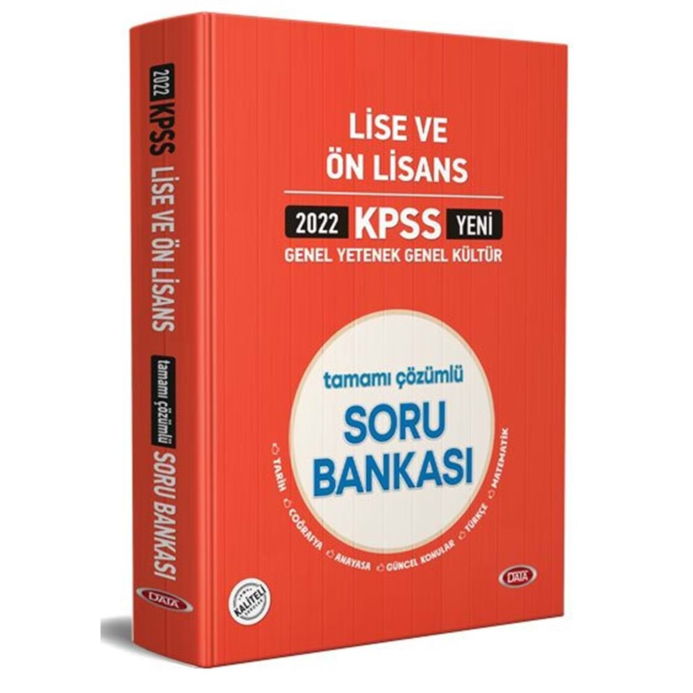 DATA KPSS LİSE VE ÖNLİSANS TAMAMI ÇÖZÜMLÜ SORU BANKASI-2022