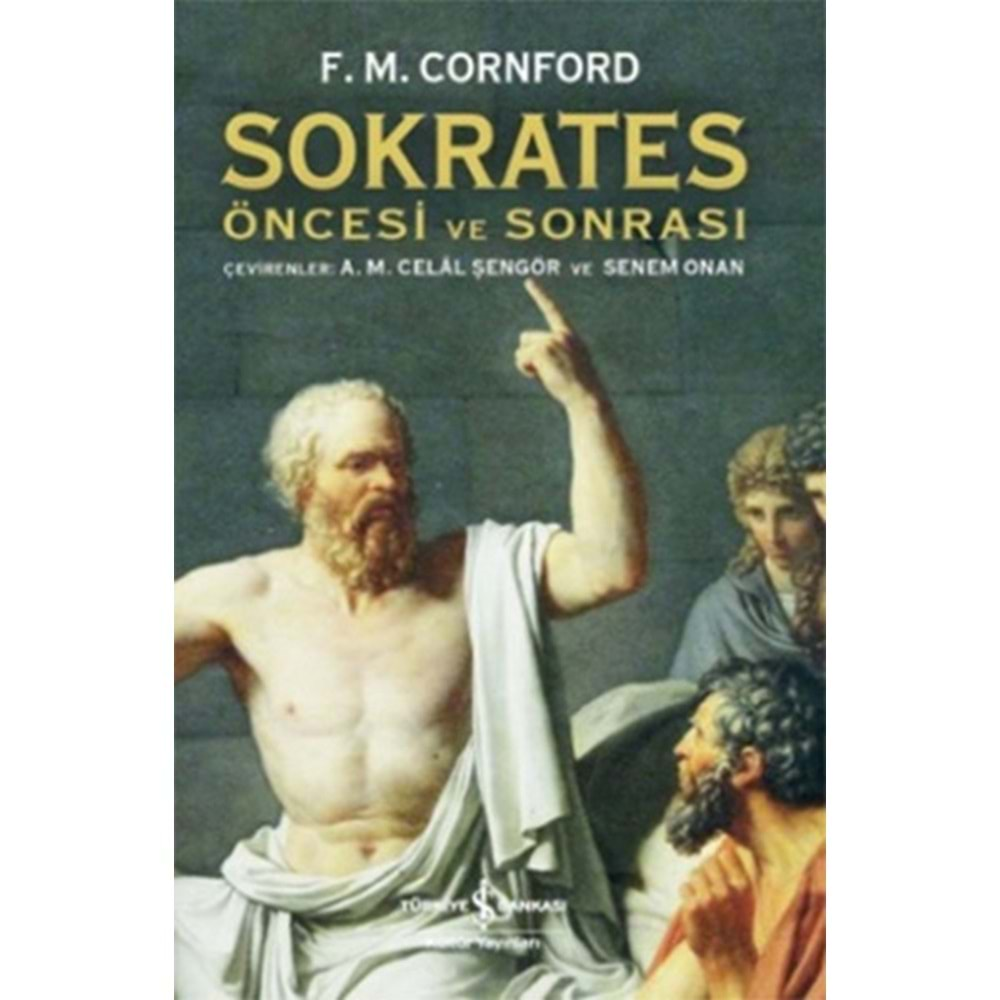 SOKRATES ÖNCESİ VE SONRASI-F.M.CORNFORD-İŞ BANKASI KÜLTÜR YAYINLARI