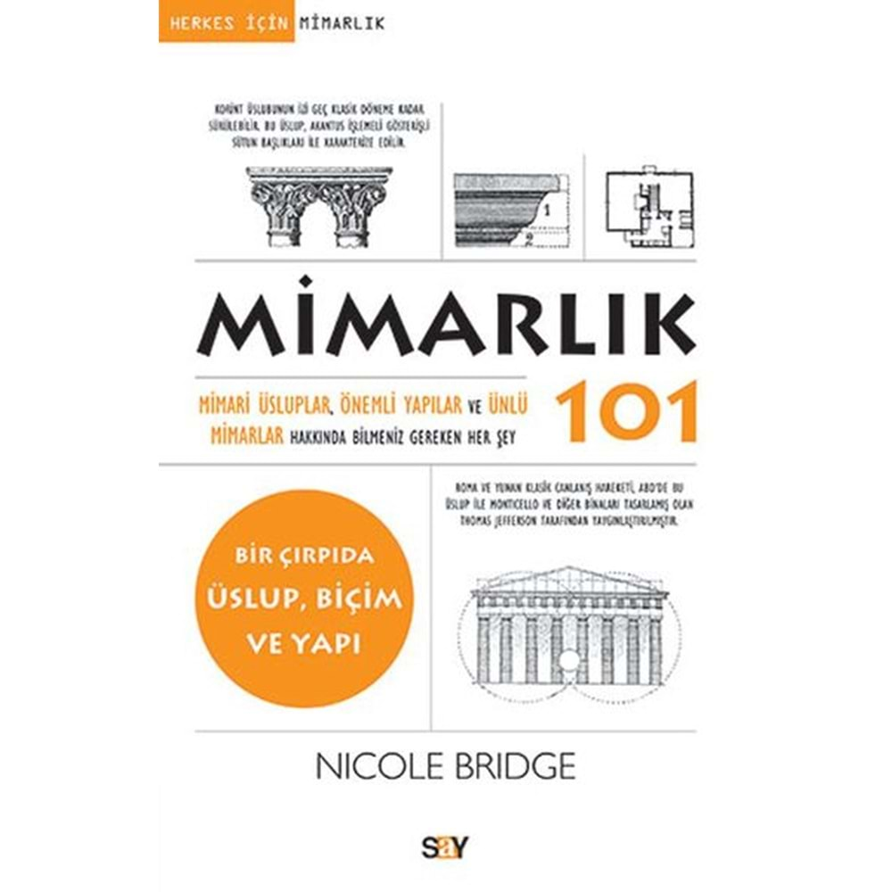 HERKES İÇİN 101 MİMARLIK 101-NICOLE BRIDGE-SAY YAYINLARI