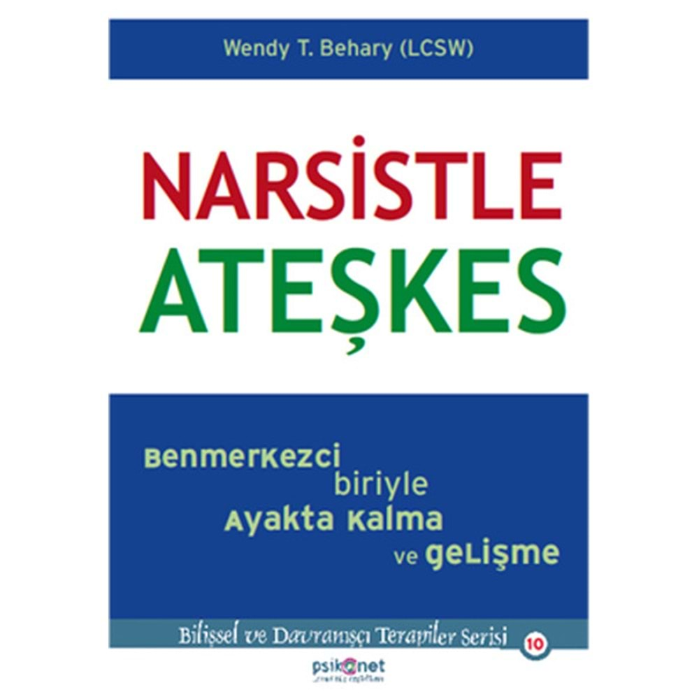 NARSİSTLE ATEŞKES-WENDY T.BEHARY-PSİKONET