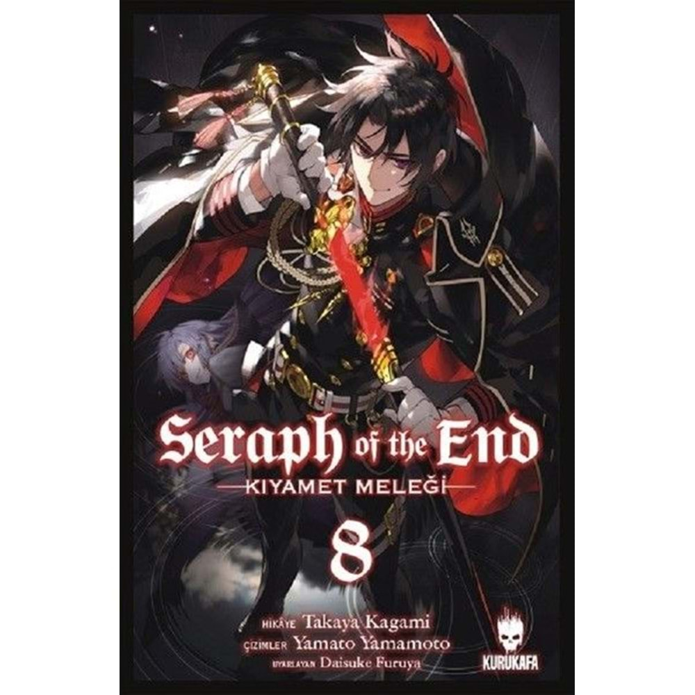 SERAPH OF THE END-KIYAMET MELEĞİ CİLT 8-TAKAYA KAGAMİ-KURUKAFA YAYINLARI