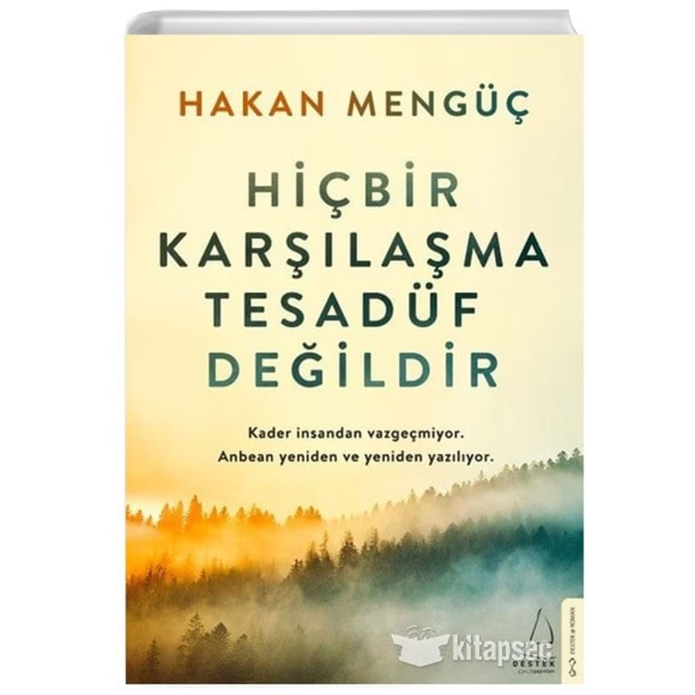 HİÇBİR KARŞILAŞMA TESADÜF DEĞİLDİR-HAKAN MENGÜÇ-DESTEK