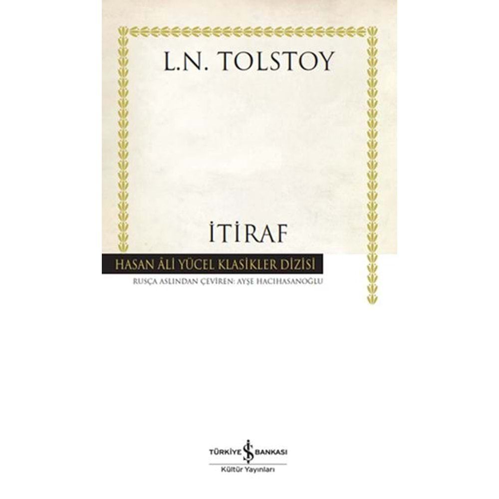 İTİRAF-L.N.TOLSTOY-İŞ BANKASI KÜLTÜR YAYINLARI