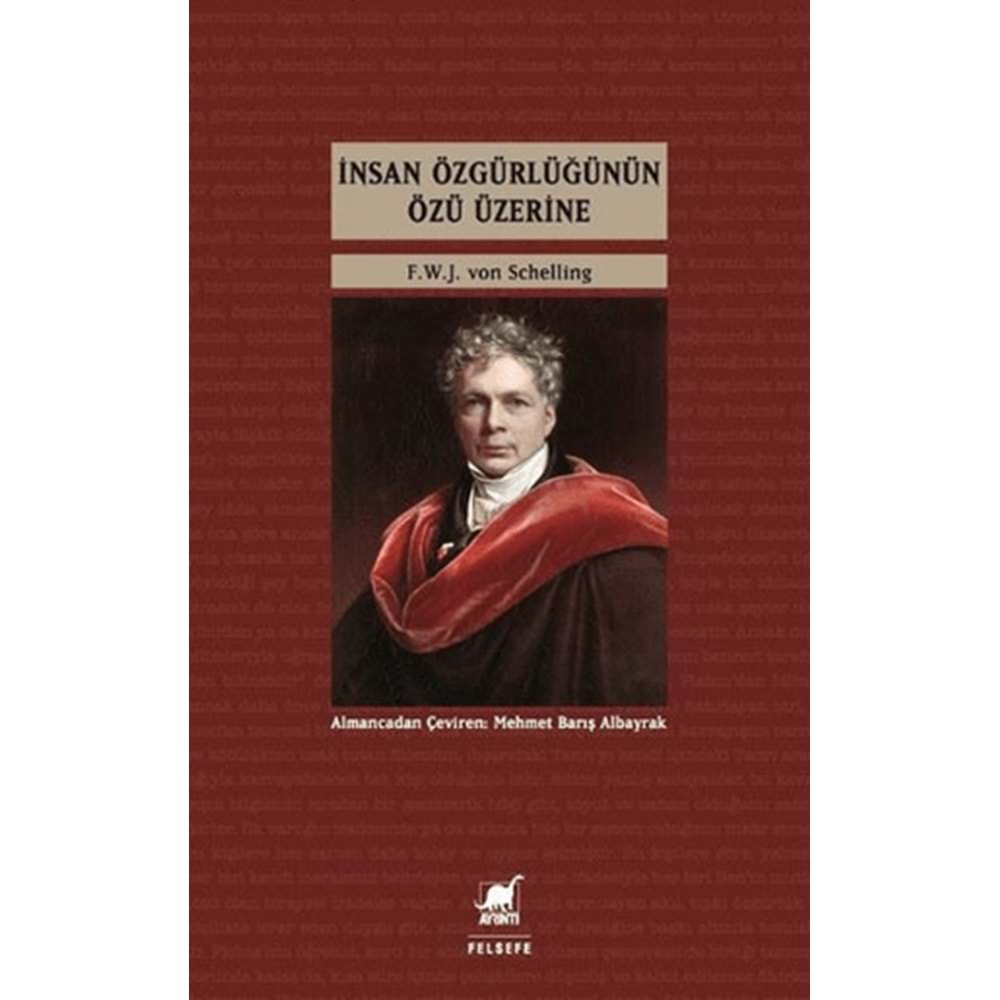 İNSAN ÖZGÜRLÜĞÜNÜN ÖZÜ ÜZERİNE-F.W.J VON SCHELLİNG-AYRINTI YAYINLARI