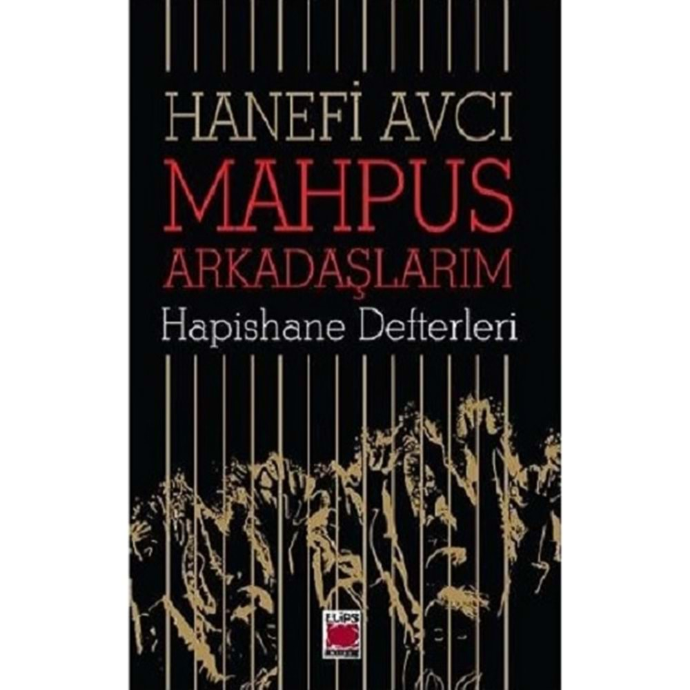 MAHPUS ARKADAŞLARIM-HANEFİ AVCI-ELİPS