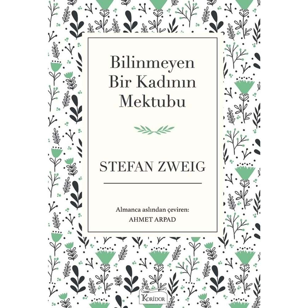 BİLİNMEYEN BİR KADININ MEKTUBU-STEFAN ZWEİG-KORİDOR