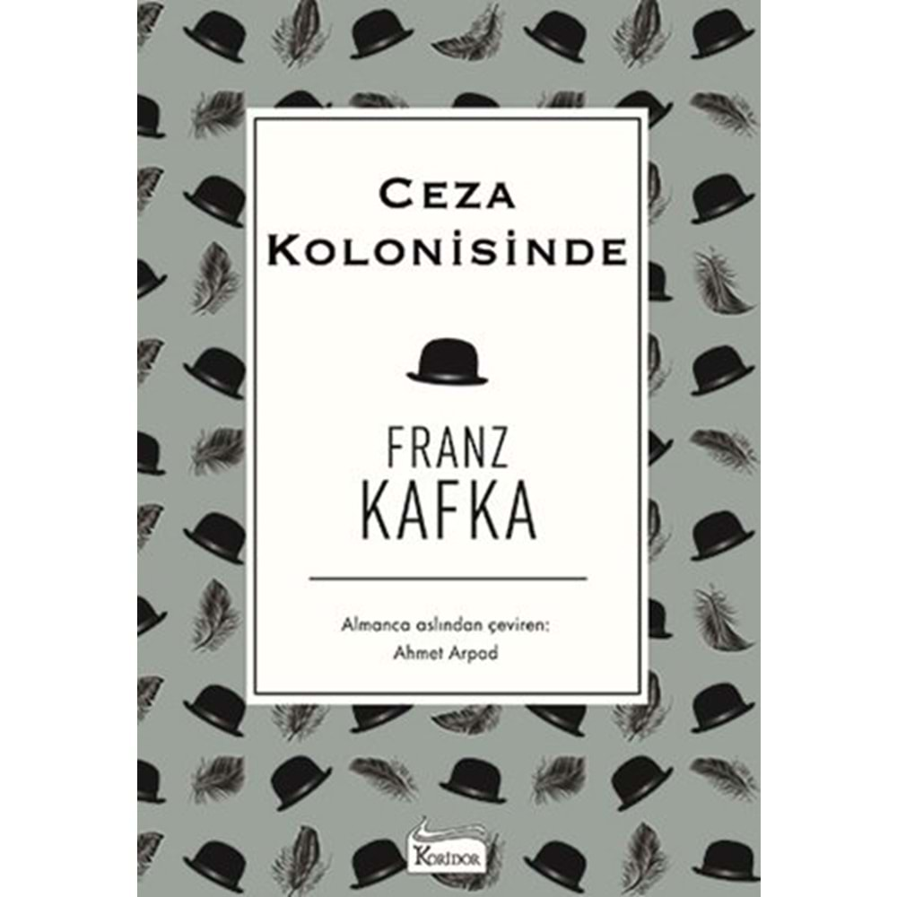 CEZA KOLONİSİNDE-FRANZ KAFKA-KORİDOR