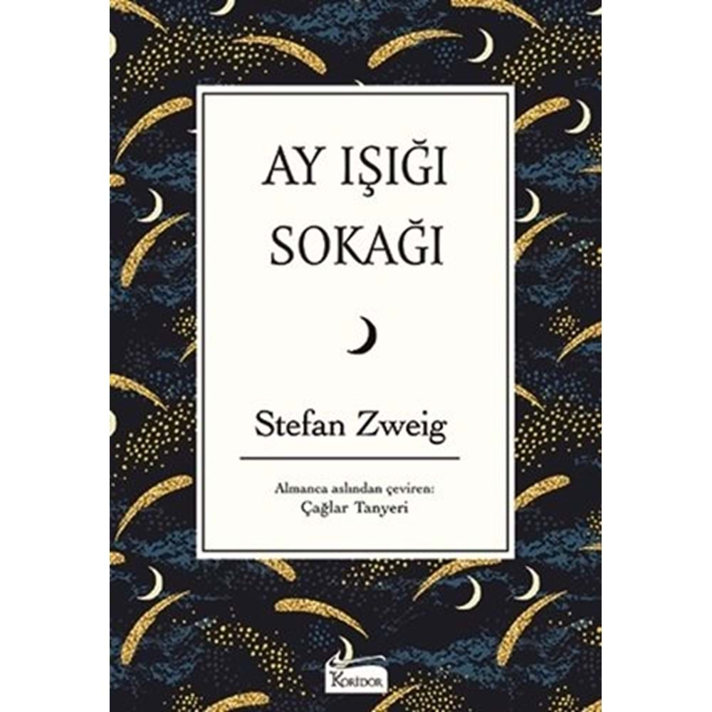 AY IŞIĞI SOKAĞI-STEFAN ZWEİG-KORİDOR