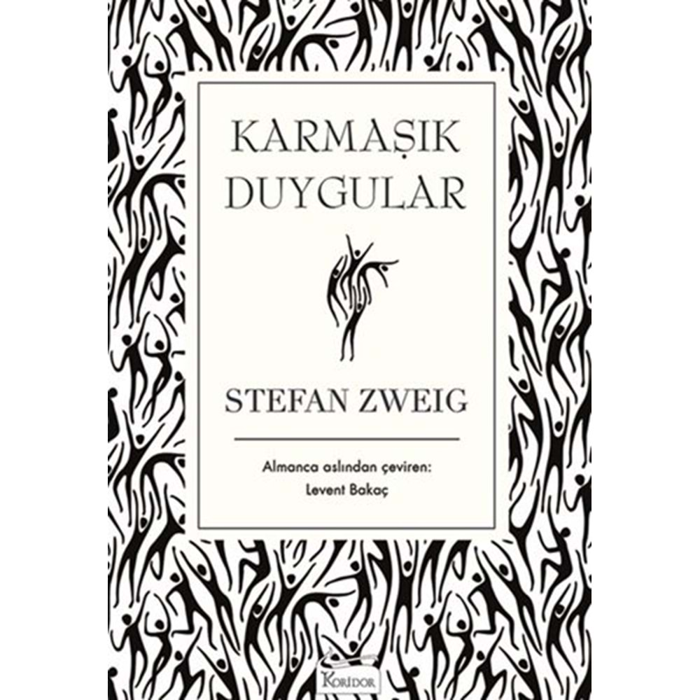 KARMAŞIK DUYGULAR-STEFAN ZWEİG-KORİDOR