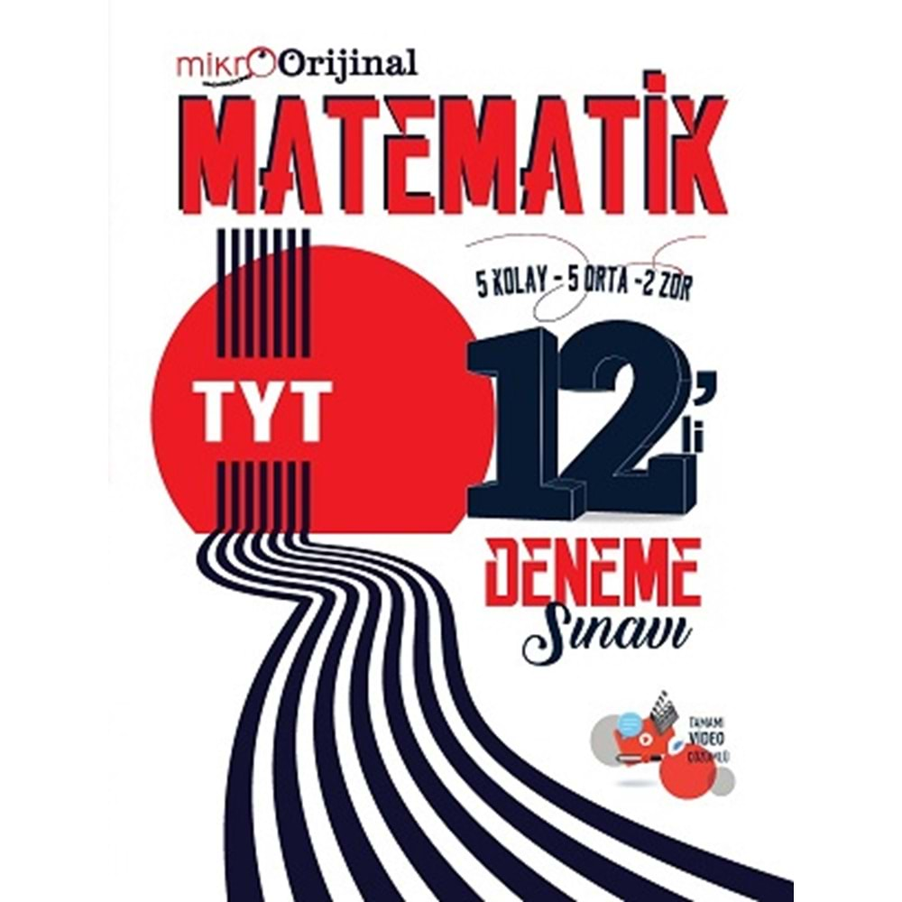 MİKRO ORİJİNAL TYT MATEMATİK 12 Lİ DENEME SINAVI-2025